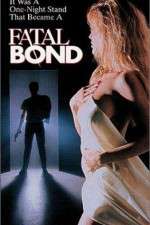 Watch Fatal Bond Zmovie