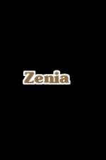 Watch Zenia Zmovie