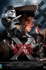 Watch Puppet Master X Axis Rising Zmovie