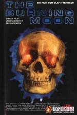 Watch The Burning Moon Zmovie