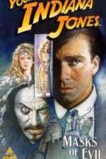 Watch The Adventures of Young Indiana Jones: Masks of Evil Zmovie