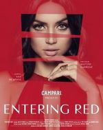 Watch Entering Red Zmovie