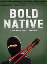 Watch Bold Native Zmovie