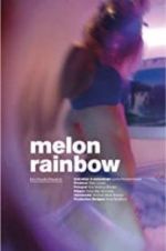 Watch Melon Rainbow Zmovie