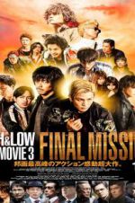 Watch High & Low: The Movie 3 - Final Mission Zmovie