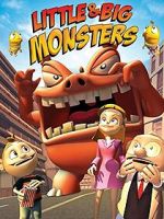 Watch Little & Big Monsters Zmovie
