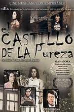 Watch El castillo de la pureza Zmovie