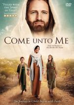 Watch Come Unto Me Zmovie