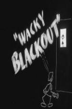 Watch Wacky Blackout Zmovie