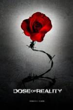 Watch Dose of Reality Zmovie