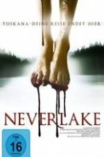 Watch Neverlake Zmovie