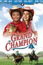 Watch Grand Champion Zmovie