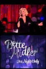 Watch Bette Midler: One Night Only Zmovie