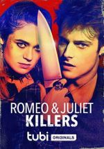 Watch Romeo and Juliet Killers Zmovie