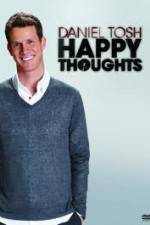 Watch Daniel Tosh: Happy Thoughts Zmovie