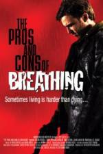 Watch The Pros and Cons of Breathing Zmovie