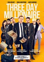 Watch Three Day Millionaire Zmovie