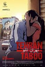 Watch Tehran Taboo Zmovie