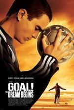 Watch Goal! The Dream Begins Zmovie