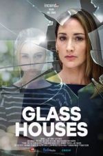 Watch Glass Houses Zmovie
