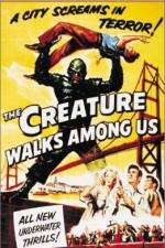 Watch The Creature Walks Among Us Zmovie