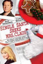 Watch Single Santa Seeks Mrs. Claus Zmovie