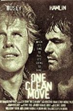 Watch One Clean Move Zmovie