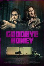 Watch Goodbye Honey Zmovie