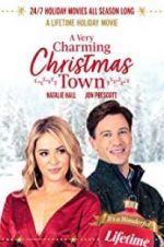 Watch A Very Charming Christmas Town Zmovie