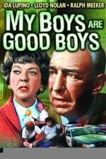 Watch My Boys Are Good Boys Zmovie