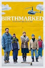 Watch Birthmarked Zmovie