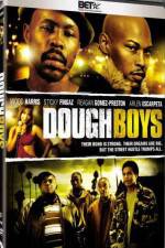 Watch Dough Boys* Zmovie