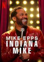 Watch Mike Epps: Indiana Mike (TV Special 2022) Zmovie