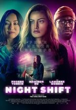 Watch Night Shift Zmovie