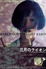 Watch March Comes in Like a Lion Zmovie