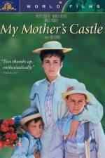 Watch My Mother's Castle Zmovie