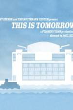 Watch This Is Tomorrow Zmovie