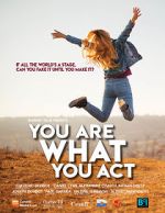 Watch You Are What You Act Zmovie