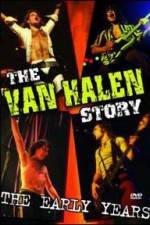 Watch The Van Halen Story The Early Years Zmovie