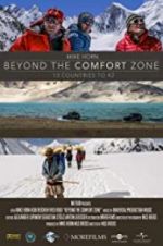 Watch Beyond the Comfort Zone - 13 Countries to K2 Zmovie