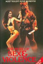 Watch The Best of Sex and Violence Zmovie