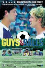 Watch Guys and Balls Zmovie