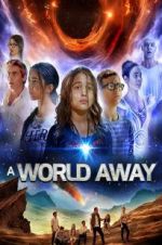 Watch A World Away Zmovie