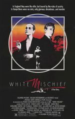 Watch White Mischief Zmovie