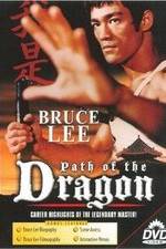 Watch The Path of the Dragon Zmovie