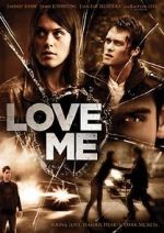 Watch Love Me Zmovie