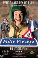 Watch Polle Fiction Zmovie