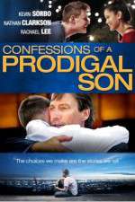 Watch Confessions of a Prodigal Son Zmovie