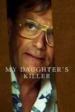 Watch My Daughter's Killer Zmovie