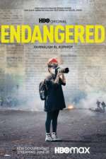 Watch Endangered Zmovie